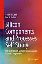 Silicon Components and Processes Self Study