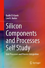 Silicon Components and Processes Self Study