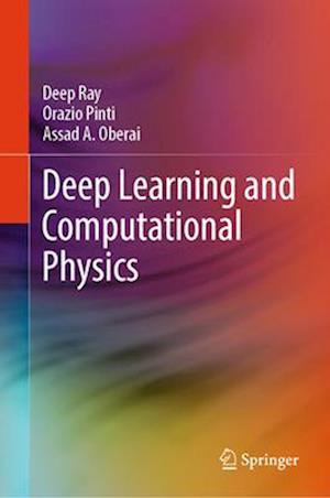 Deep Learning and Computational Physics