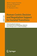 Human-Centric Decision and Negotiation Support for Societal Transitions