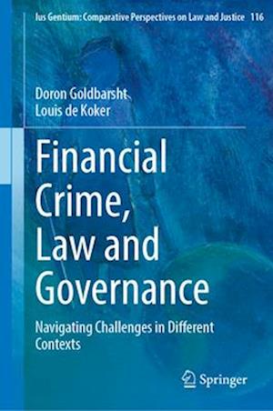 Financial Crime, Law and Governance