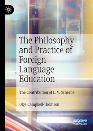 The Philosophy and Practice of Foreign Language Education