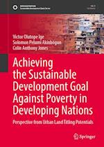 Achieving the Sustainable Development Goal Against Poverty in Developing Nations