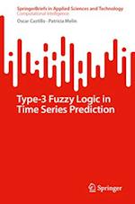 Type-3 Fuzzy Logic in Time Series Prediction