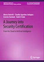 A Journey Into Security Certification