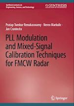 Pll Modulation and Mixed-Signal Calibration Techniques for Fmcw Radar