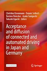 Acceptance and Diffusion of Connected and Automated Driving in Japan and Germany