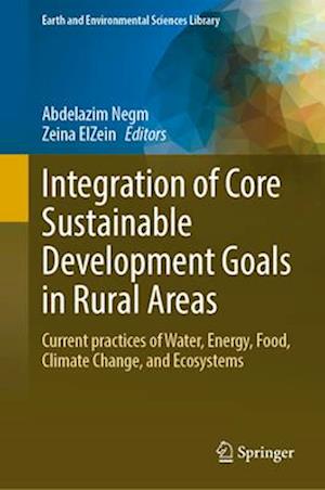 Integration of Core Sustainable Development Goals in Rural Areas