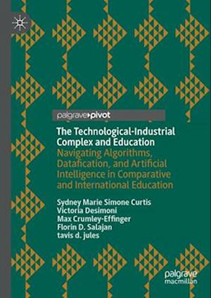 The Technological-Industrial Complex and Education