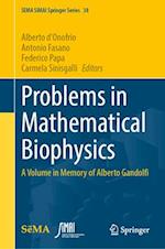 Problems in Mathematical Biophysics