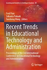 Recent Trends in Educational Technology and Administration