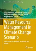 Water Resource Management in Climate Change Scenario