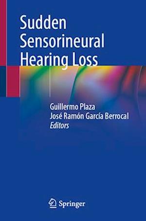 Sudden Sensorineural Hearing Loss