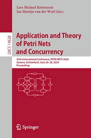 Application and Theory of Petri Nets and Concurrency