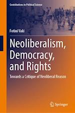 Neoliberalism, Democracy, and Rights