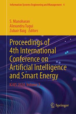 Proceedings of 4th International Conference on Artificial Intelligence and Smart Energy