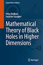 Mathematical Theory of Black Holes in Higher Dimensions