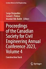 Proceedings of the Canadian Society for Civil Engineering Annual Conference 2023, Volume 4