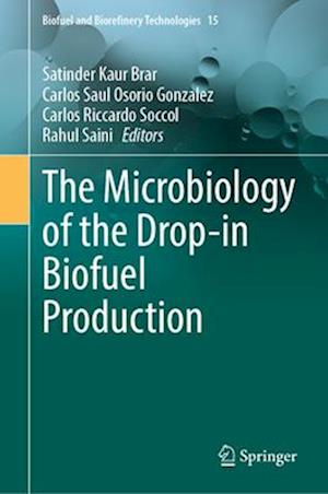 The Microbiology of the Drop-In Biofuel Production