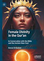 Female Divinity in the Qur'an