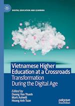 Vietnamese Higher Education at a Crossroads