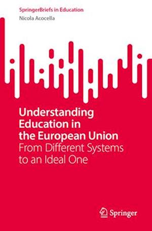 Understanding Education in the European Union