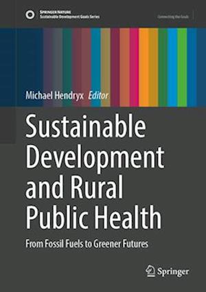 Sustainable Development and Rural Public Health