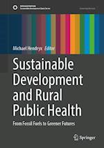 Sustainable Development and Rural Public Health