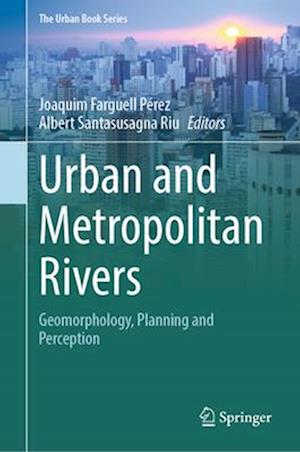 Urban and Metropolitan Rivers