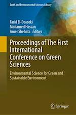 Proceedings of the First International Conference on Green Sciences