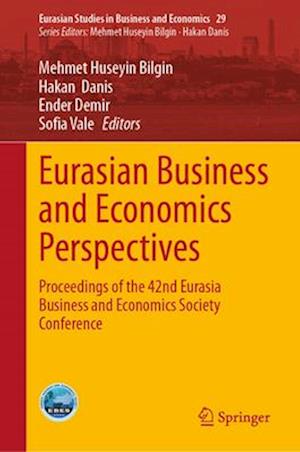 Eurasian Business and Economics Perspectives