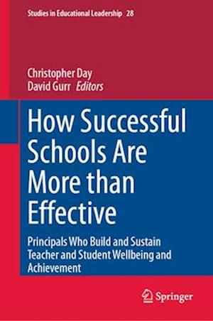 How Successful Schools Are More Than Effective