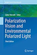 Polarization Vision and Environmental Polarized Light