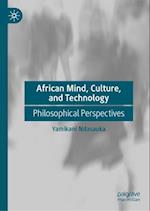 African Mind, Culture, and Technology