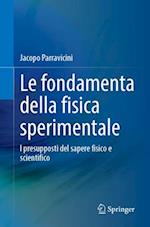 Le Fondamenta Della Fisica Sperimentale