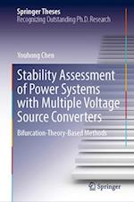 Stability Assessment of Power Systems with Multiple Voltage Source Converters