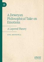 A Deweyan Philosophical Take on Emotions