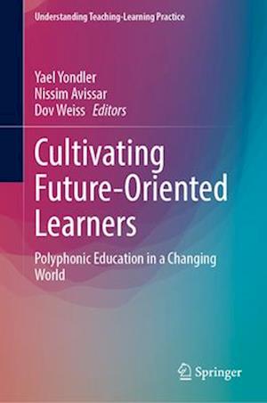 Cultivating Future-Oriented Learners