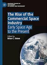 Rise of the Commercial Space Industry