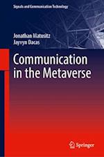 Communication in the Metaverse