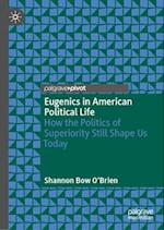 Eugenics in American Political Life