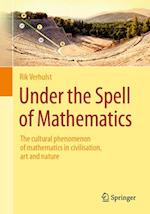 Under the Spell of Mathematics