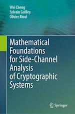 Mathematical Foundations for Side-Channel Analysis of Cryptographic Systems