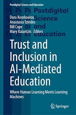 Trust and Inclusion in Ai-Mediated Education