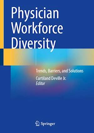 Physician Workforce Diversity