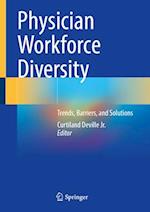 Physician Workforce Diversity