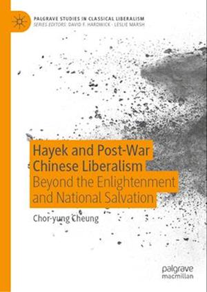 Hayek and Post-War Chinese Liberalism