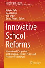 Innovative School Reforms