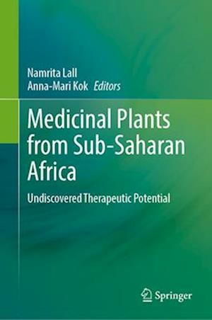 Medicinal Plants from Sub-Saharan Africa