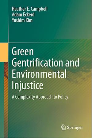 Green Gentrification and Environmental Injustice